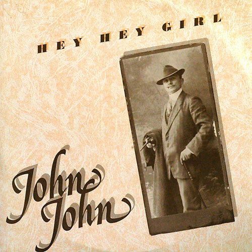 John John - Hey Hey Girl (Front Cover)