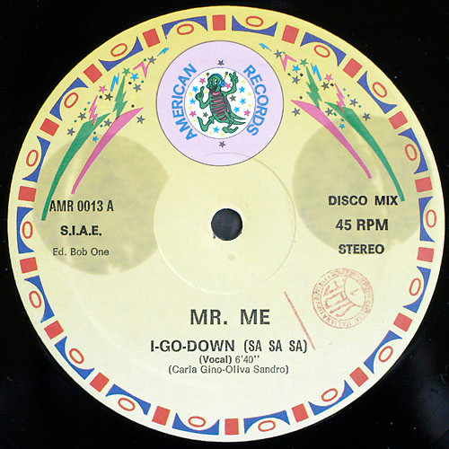 Label A Mr. Me - I Go Down