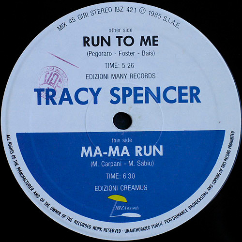 Tracy Spencer - Run To Me (Label B)