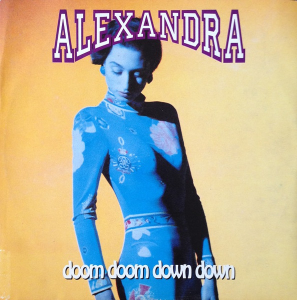 Alexandra - Doom Doom Down Down (Front Cover)