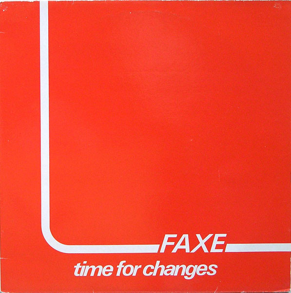 Faxe Time For Changes (Front Cover)