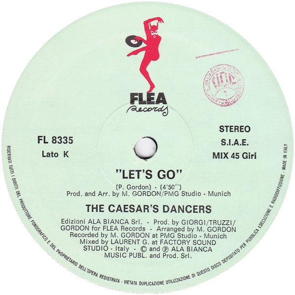 The Caesars Dancers Lets Go (Label A)