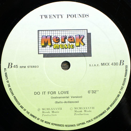 Twenty Pounds Do It For Love (Label B)