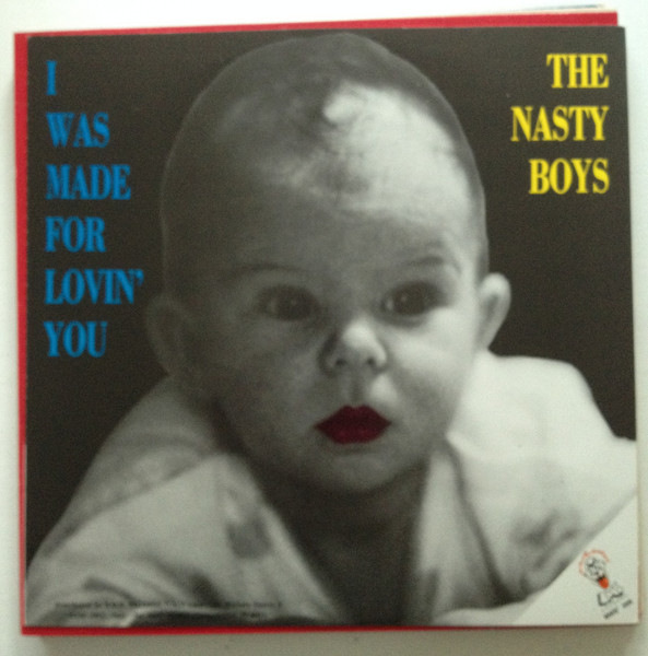 The Nasty Boys I Was Made For Lovin You (Back Cover)